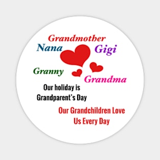 Grandmother-Gigi-Nana-Grandma-Granny: Grandparent’s Day Gifts Magnet